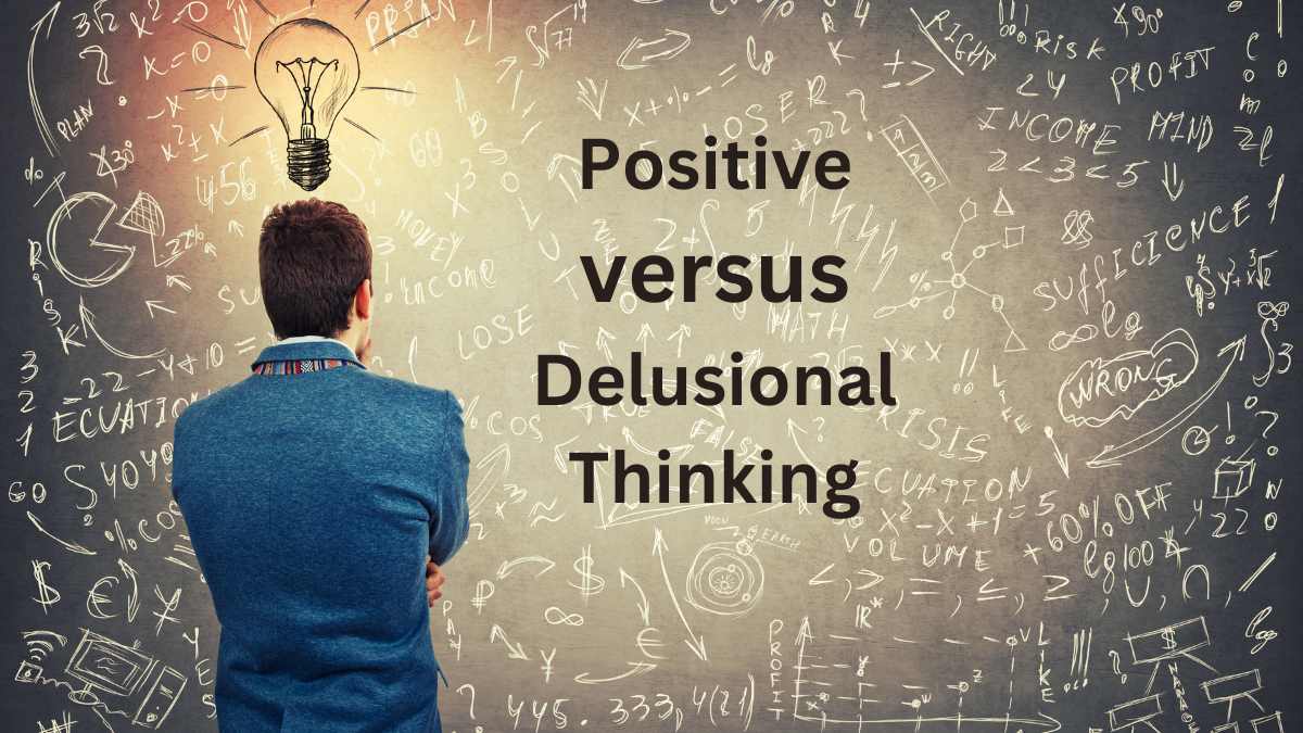 positive versus delusional thinking